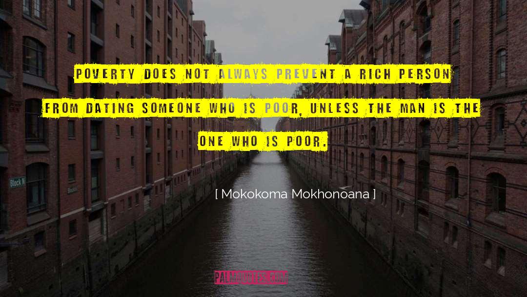 Make Poverty History quotes by Mokokoma Mokhonoana