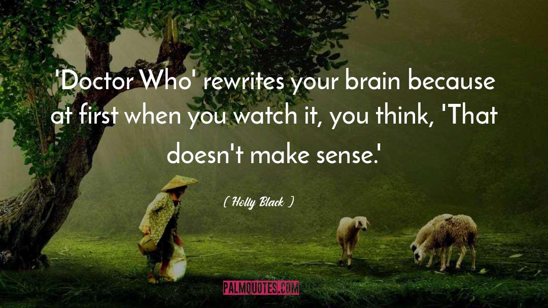 Make Sense quotes by Holly Black