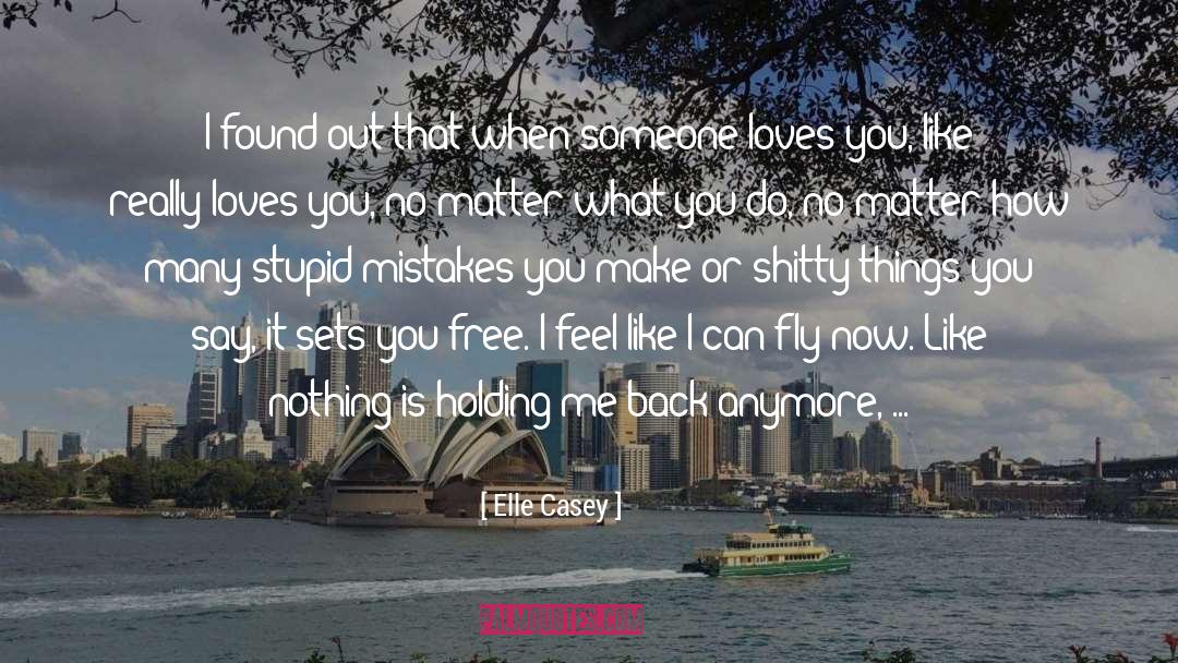 Make Someone Special quotes by Elle Casey