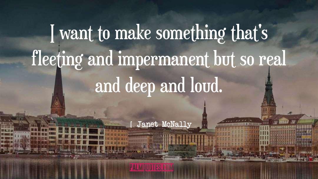 Make Something quotes by Janet McNally