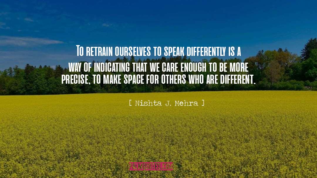 Make Space quotes by Nishta J. Mehra