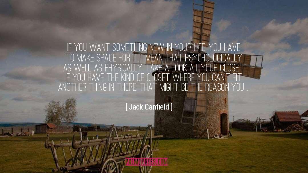 Make Space quotes by Jack Canfield