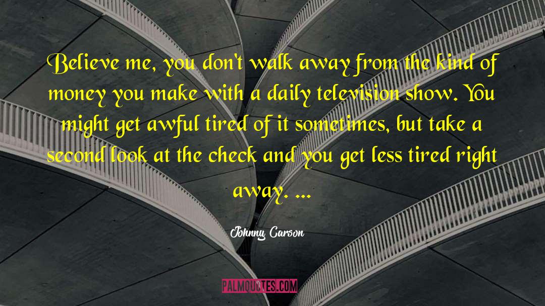 Make The Right Choice quotes by Johnny Carson