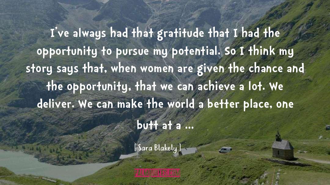 Make The World A Better Place quotes by Sara Blakely