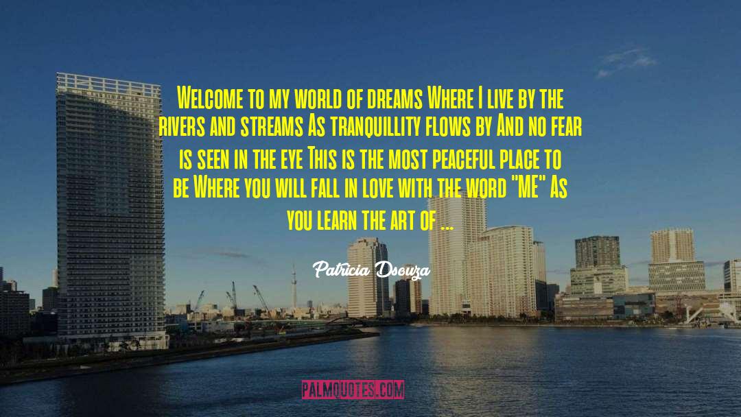 Make The World Peaceful quotes by Patricia Dsouza