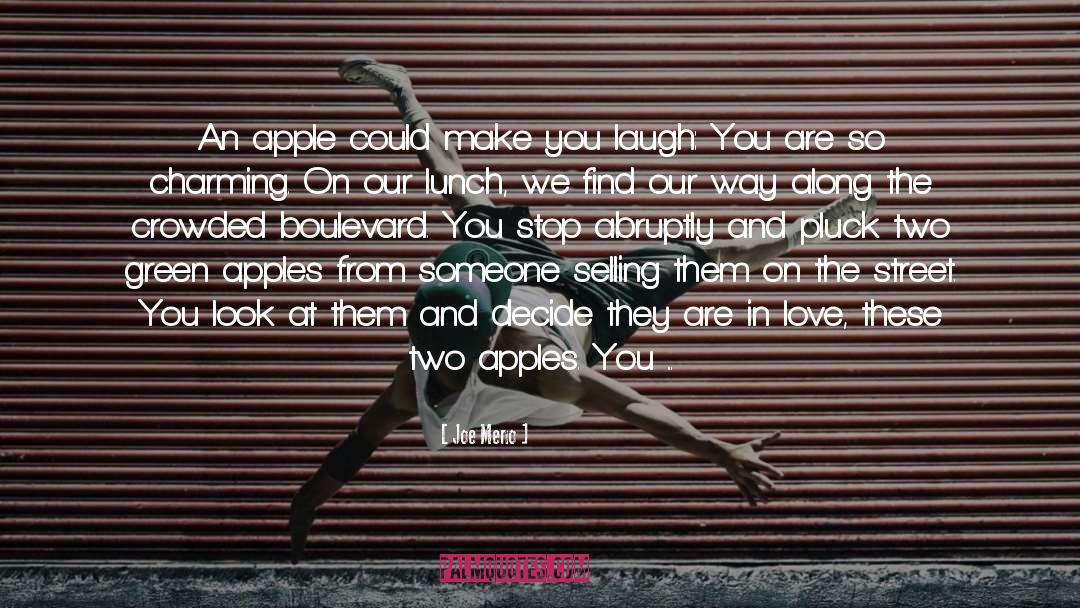 Make Them Dance quotes by Joe Meno