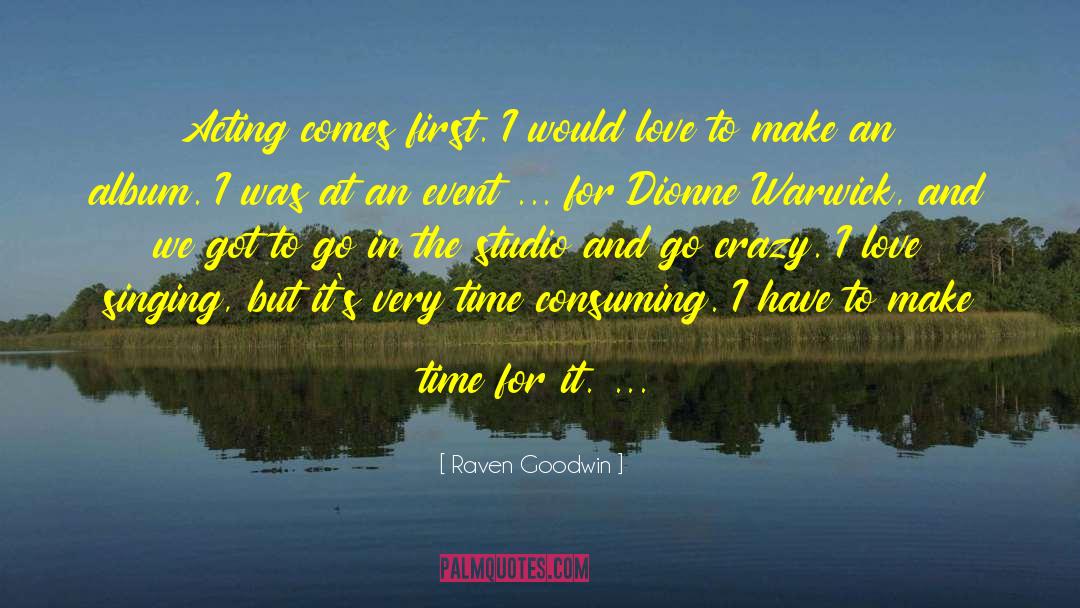 Make Time quotes by Raven Goodwin