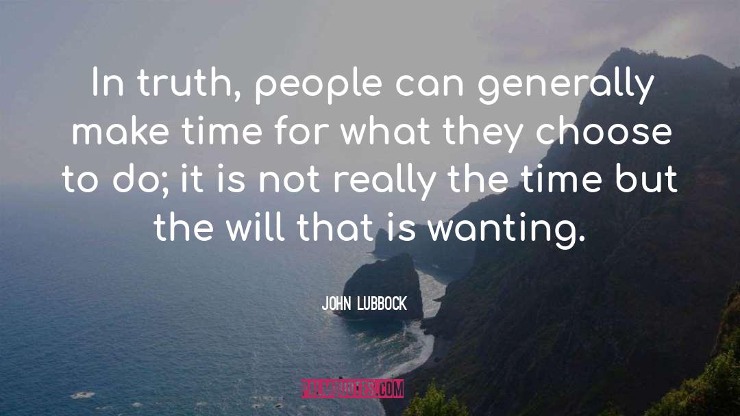 Make Time quotes by John Lubbock