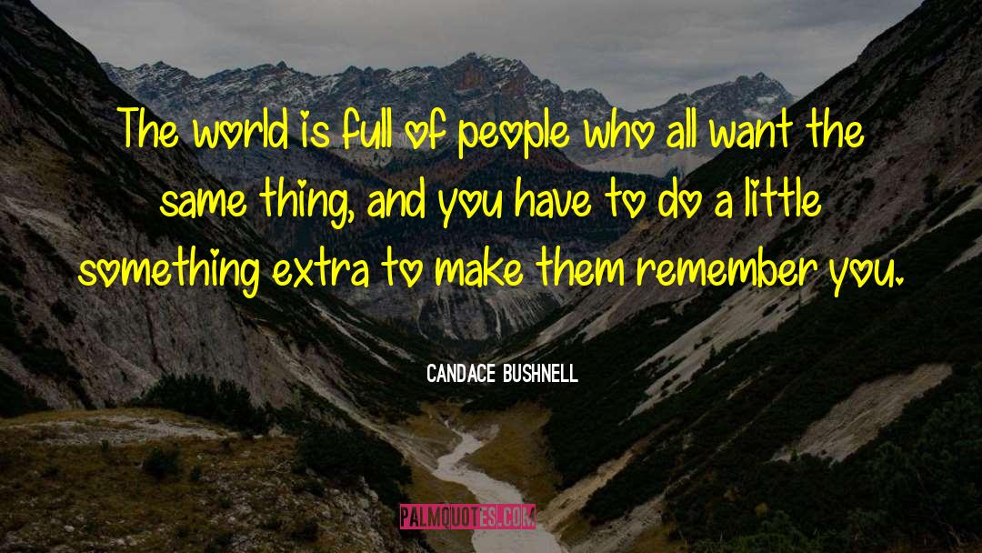 Make Ups quotes by Candace Bushnell
