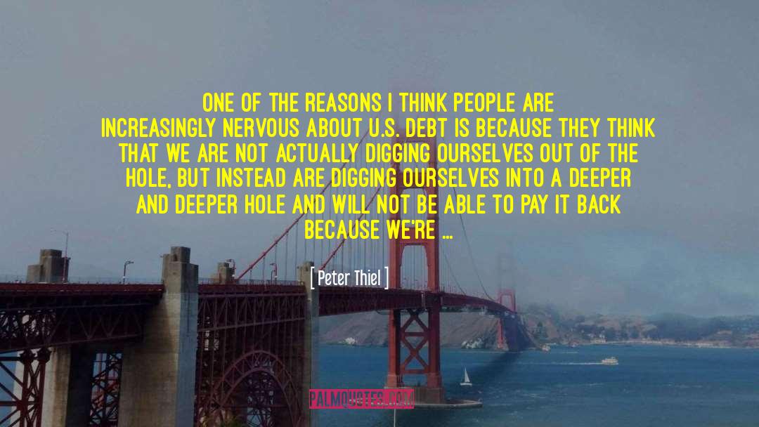 Make Us Think quotes by Peter Thiel