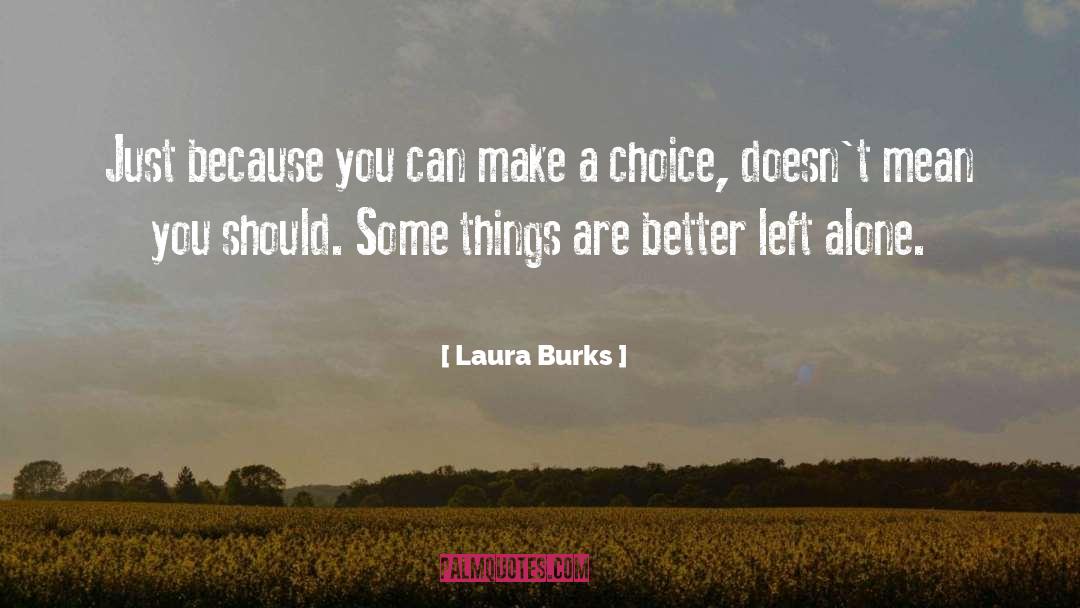 Make Waves quotes by Laura Burks