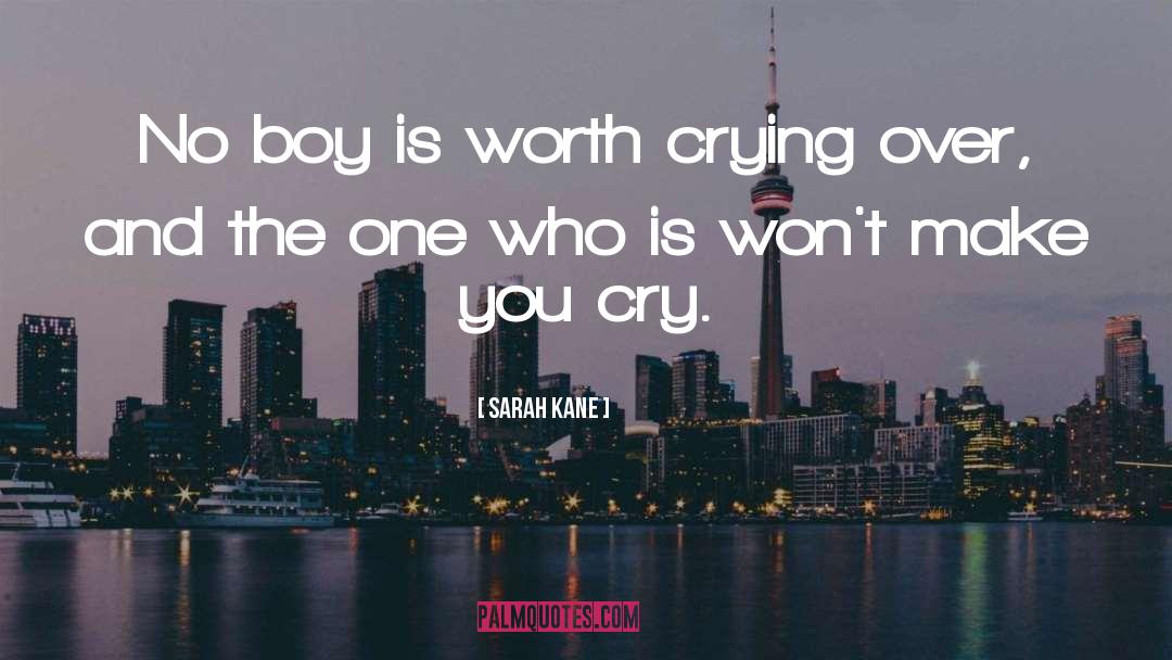 Make You Cry quotes by Sarah Kane