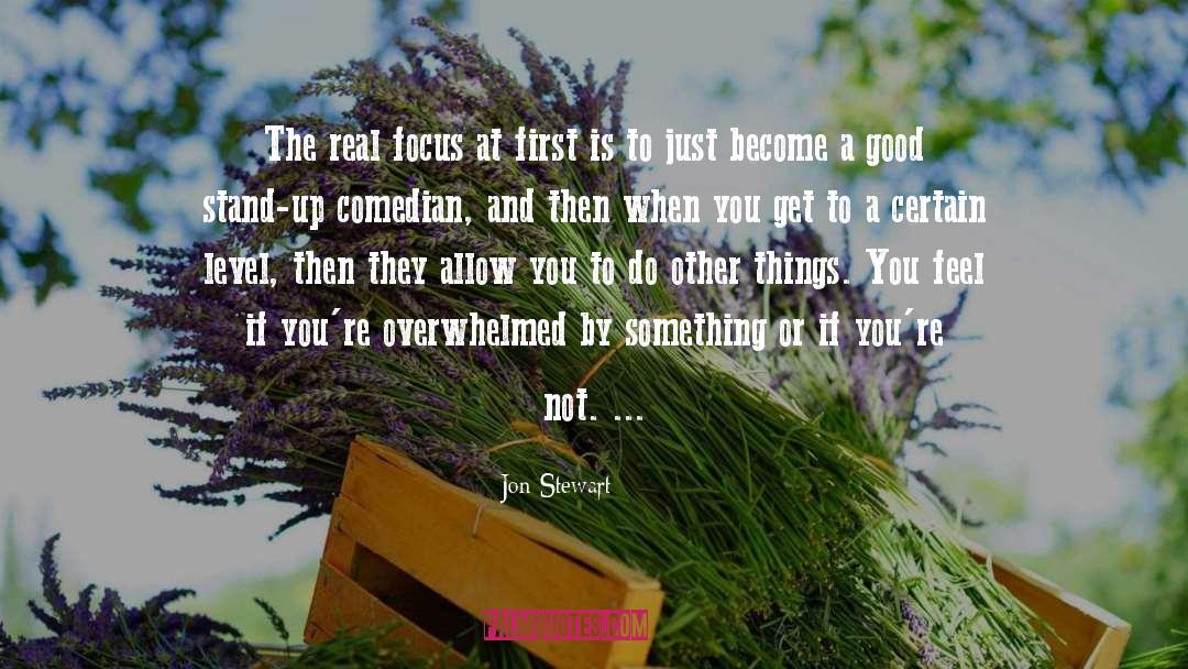 Make You Feel Good quotes by Jon Stewart