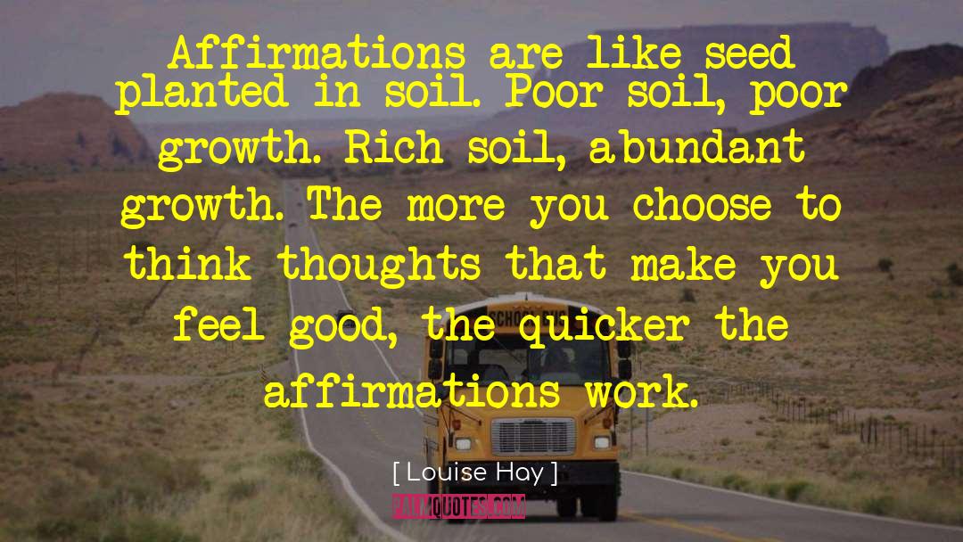 Make You Feel Good quotes by Louise Hay