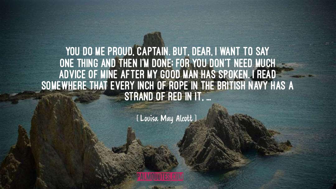 Make You Proud Of Me quotes by Louisa May Alcott