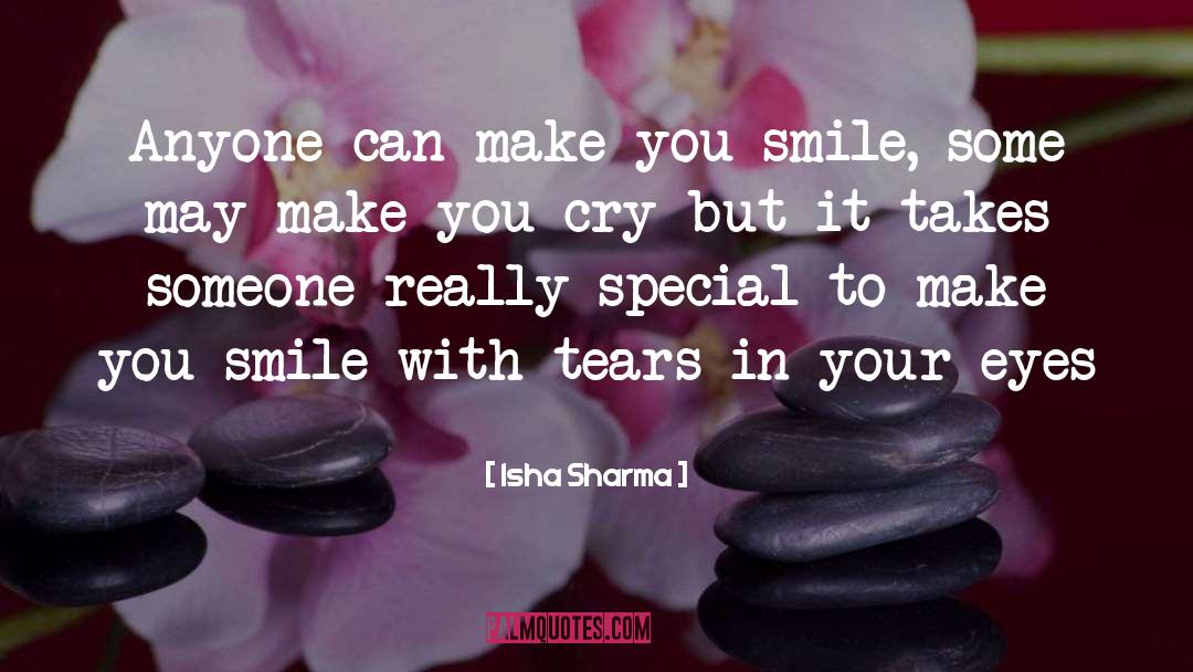 Make You Smile quotes by Isha Sharma
