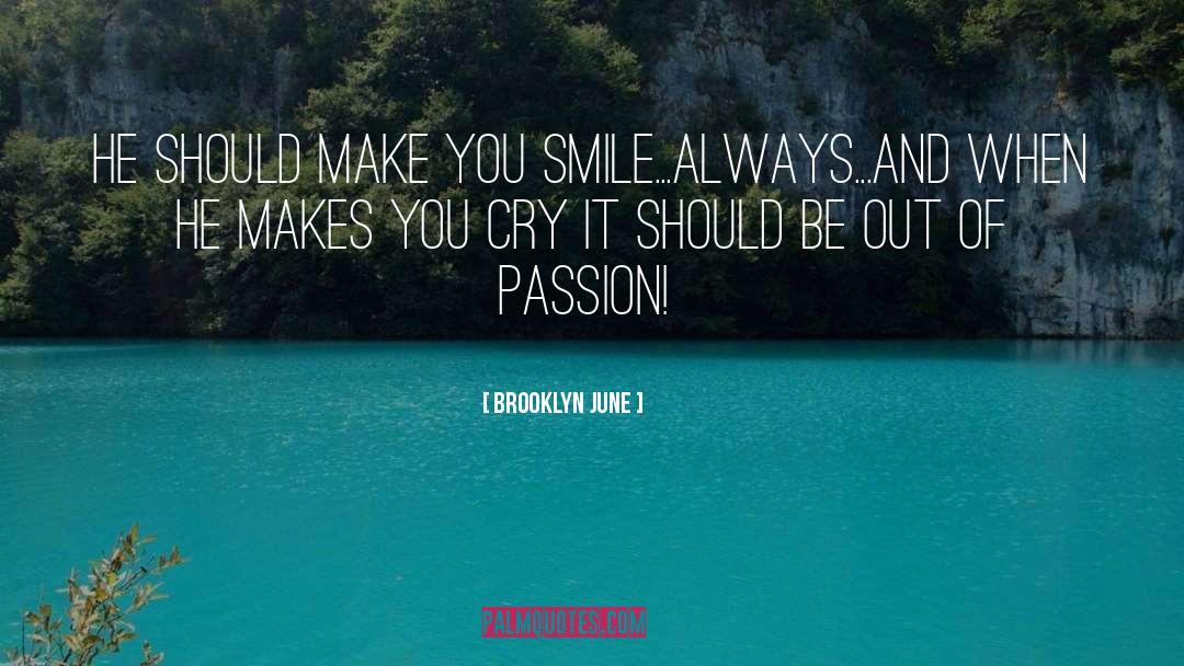 Make You Smile quotes by Brooklyn June