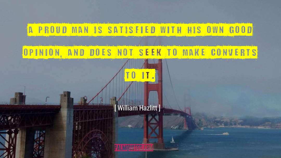 Make Your Future Self Proud quotes by William Hazlitt