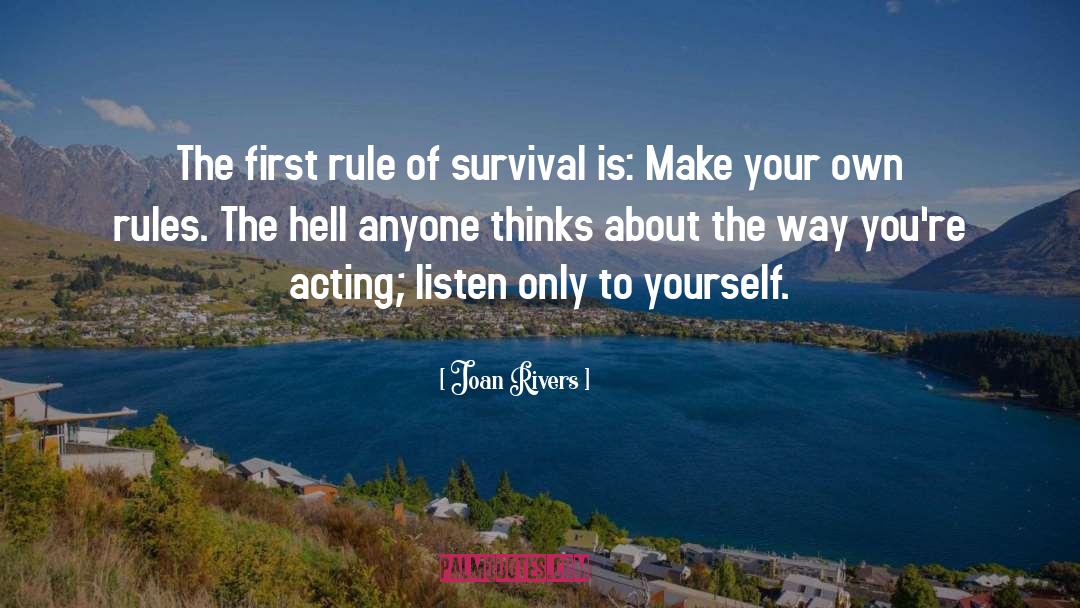 Make Your Own Rules quotes by Joan Rivers