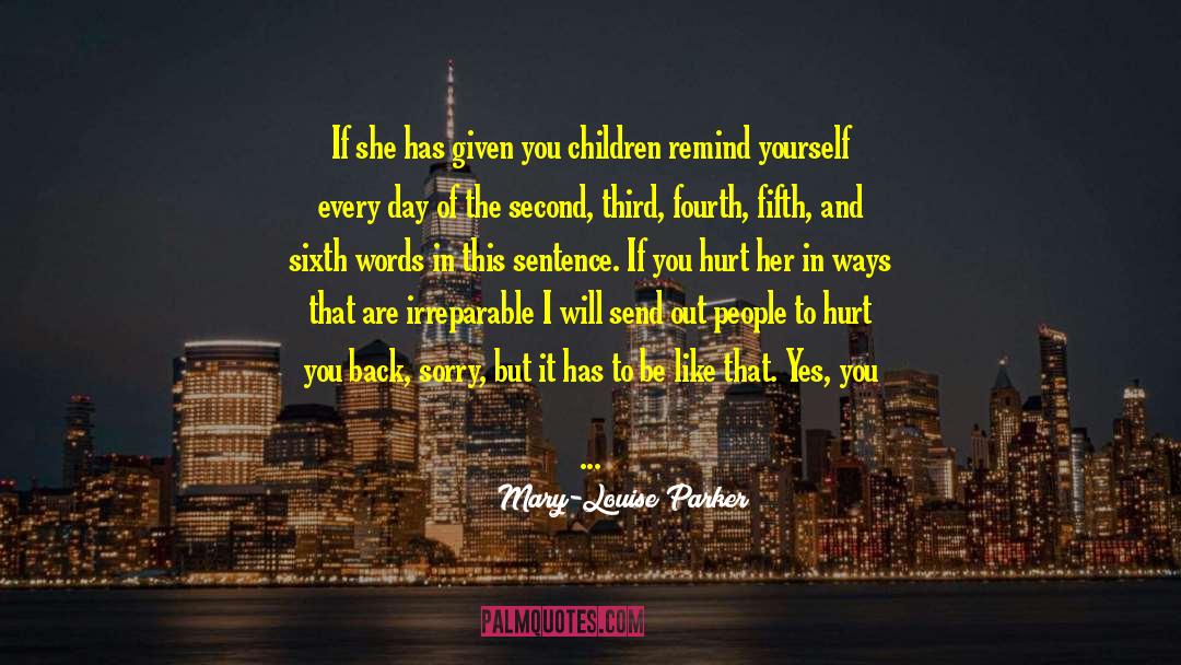 Make Yourself Happy quotes by Mary-Louise Parker