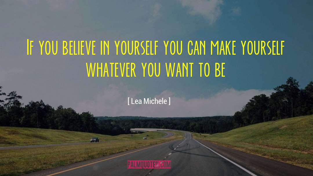 Make Yourself Stronger quotes by Lea Michele