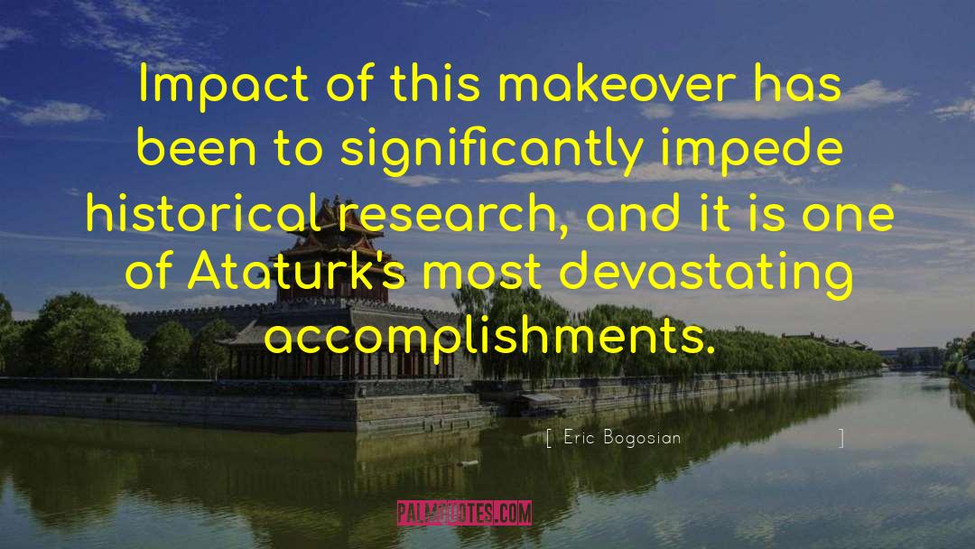 Makeover quotes by Eric Bogosian