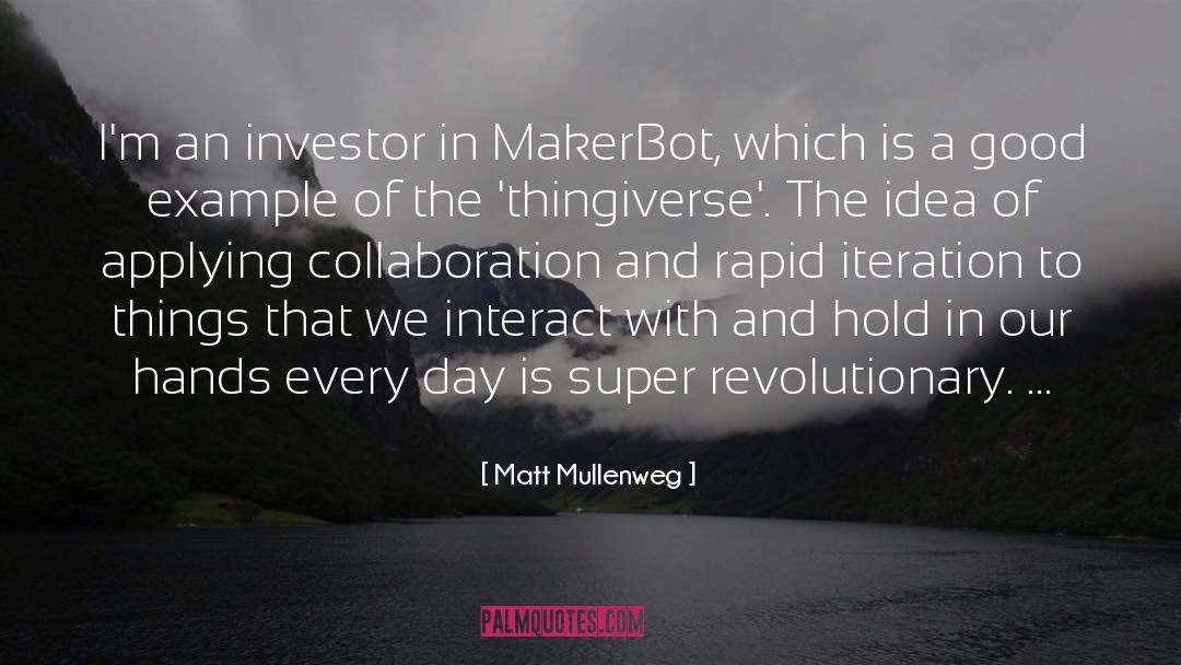 Makerbot Replicator quotes by Matt Mullenweg