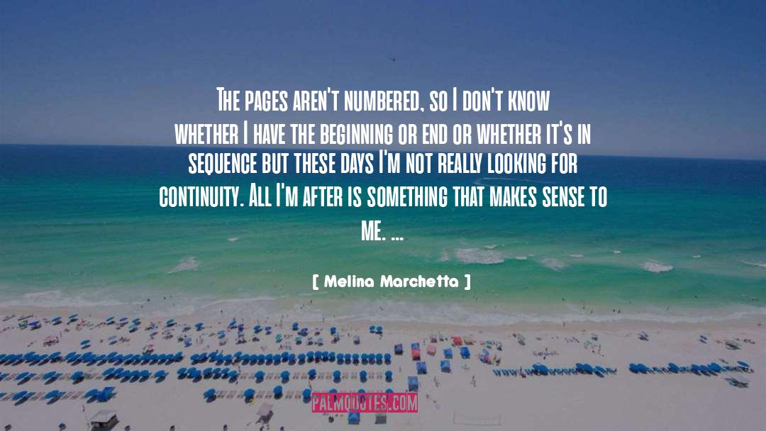 Makes Sense quotes by Melina Marchetta