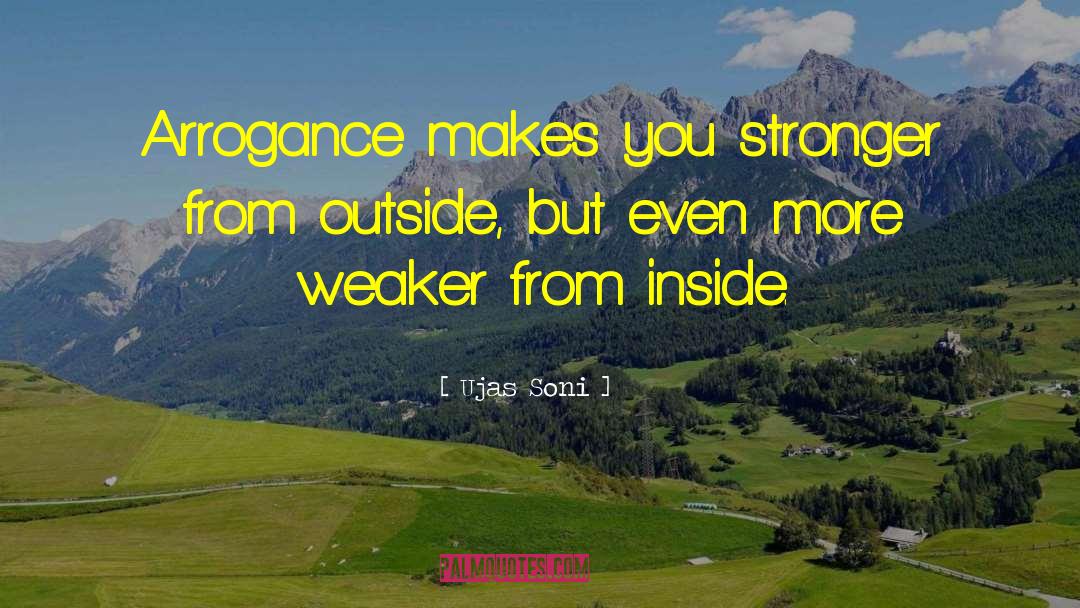 Makes You Stronger quotes by Ujas Soni