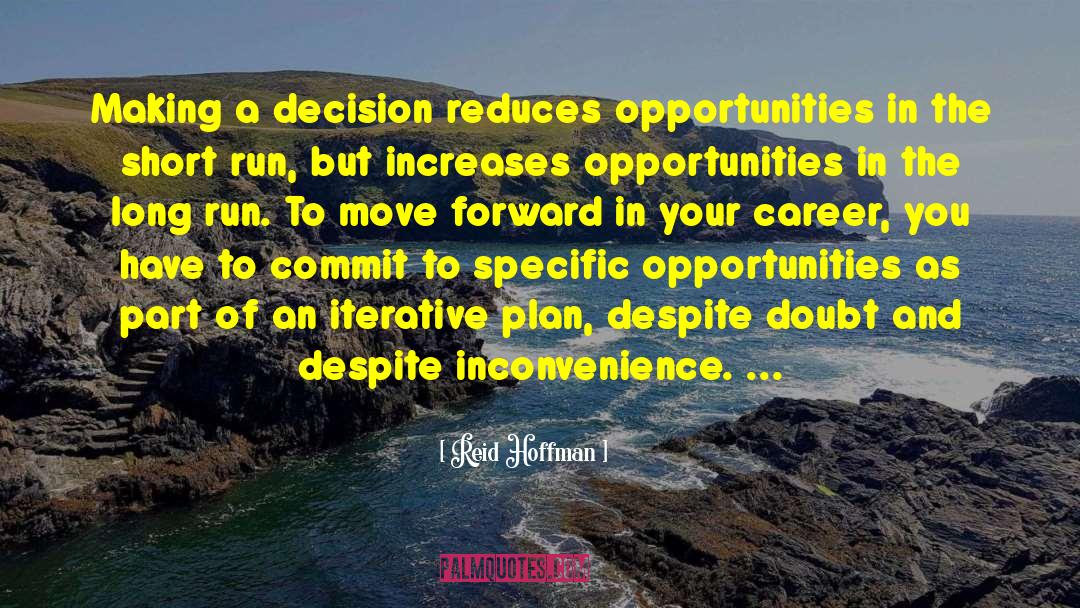 Making A Decision quotes by Reid Hoffman