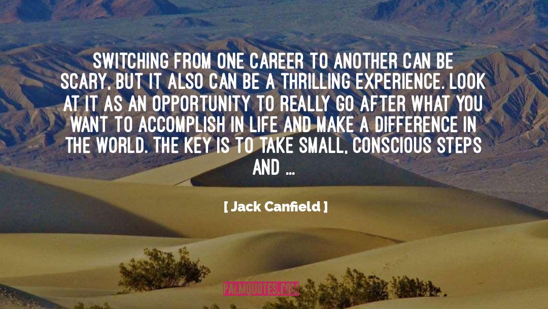 Making A Difference In The World quotes by Jack Canfield