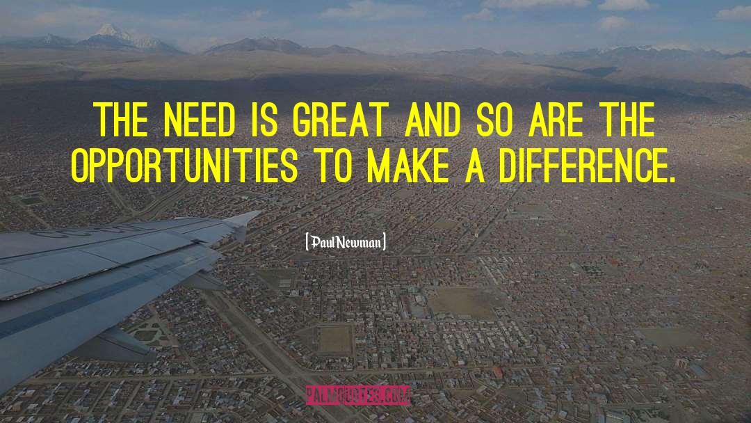 Making A Difference quotes by Paul Newman