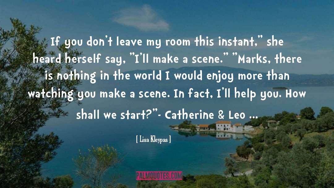Making A Scene quotes by Lisa Kleypas