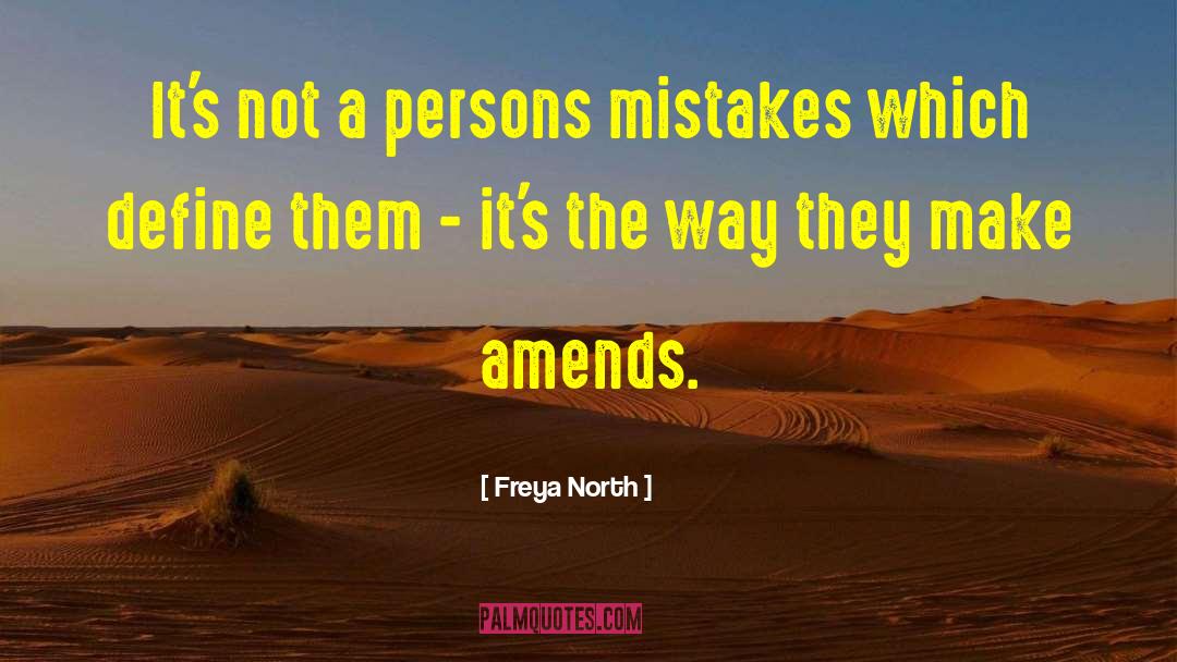 Making Amends quotes by Freya North