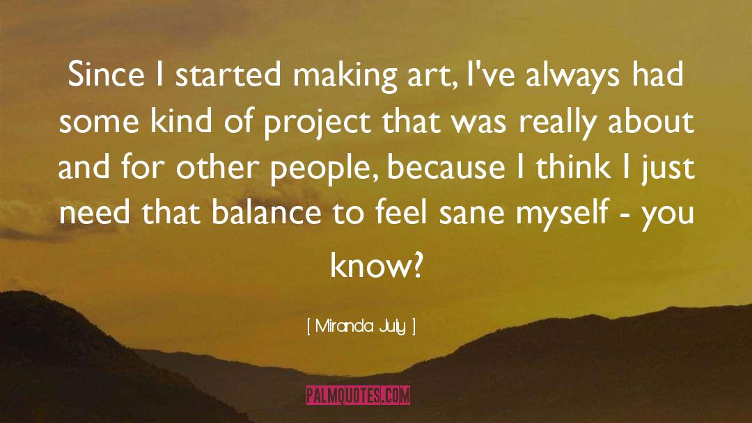 Making Art quotes by Miranda July