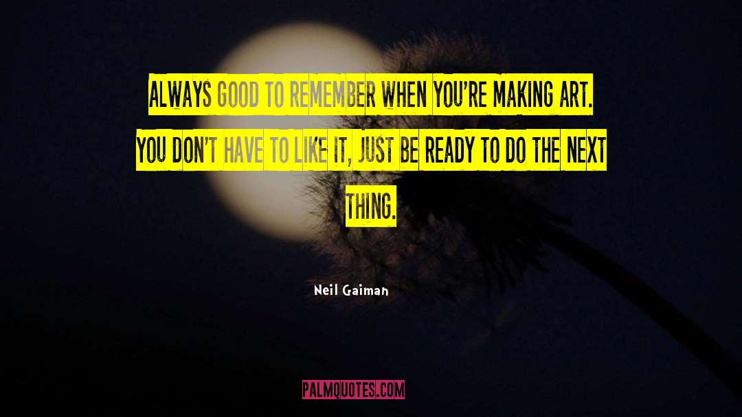 Making Art quotes by Neil Gaiman