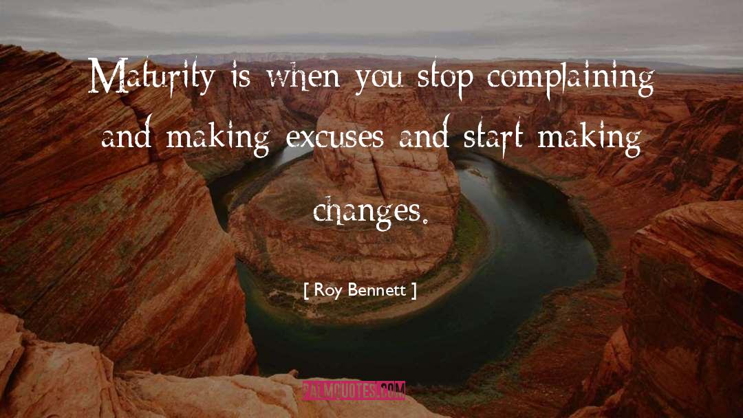 Making Changes quotes by Roy Bennett