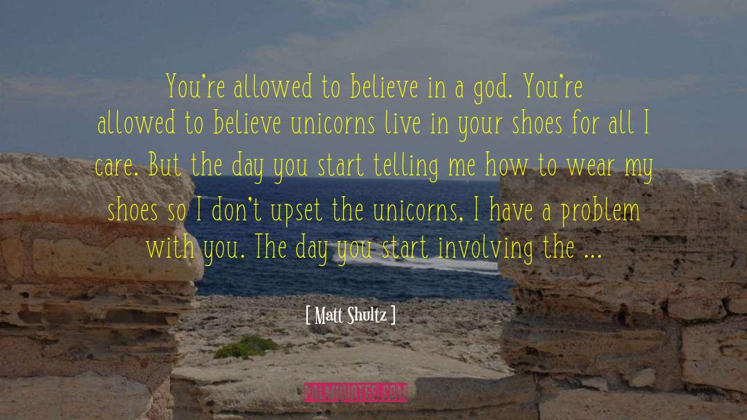 Making Contradictions quotes by Matt Shultz