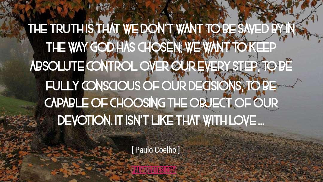 Making Decisions With God quotes by Paulo Coelho