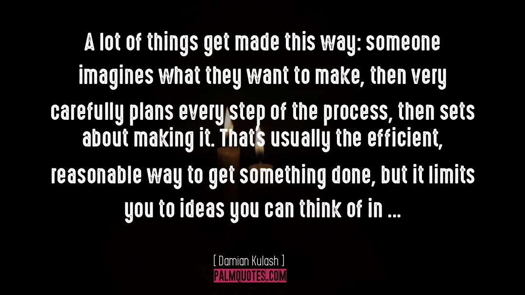 Making Do quotes by Damian Kulash