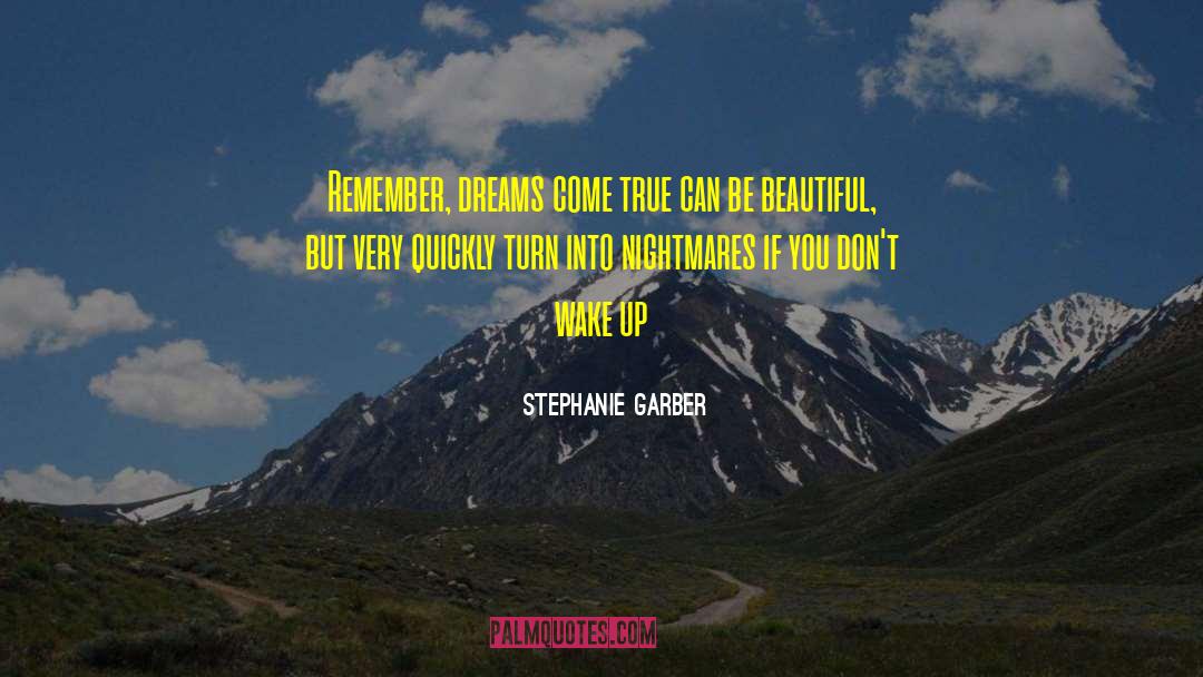 Making Dreams Come True quotes by Stephanie Garber