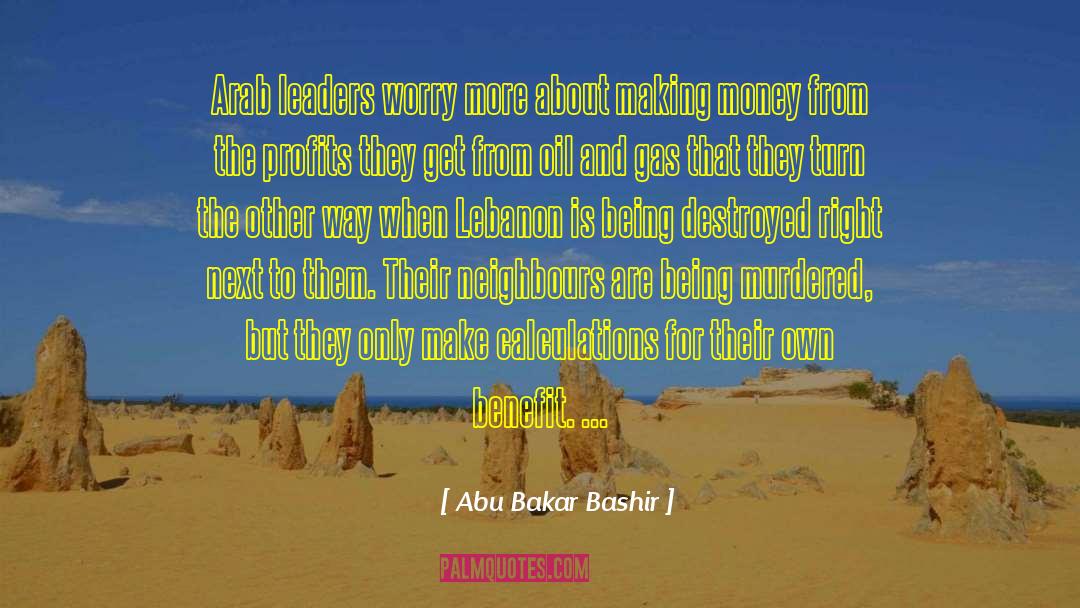 Making Home quotes by Abu Bakar Bashir