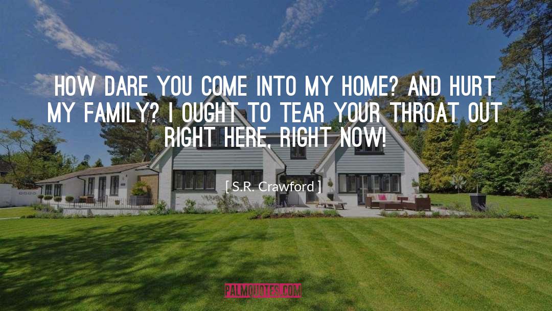 Making Home quotes by S.R. Crawford