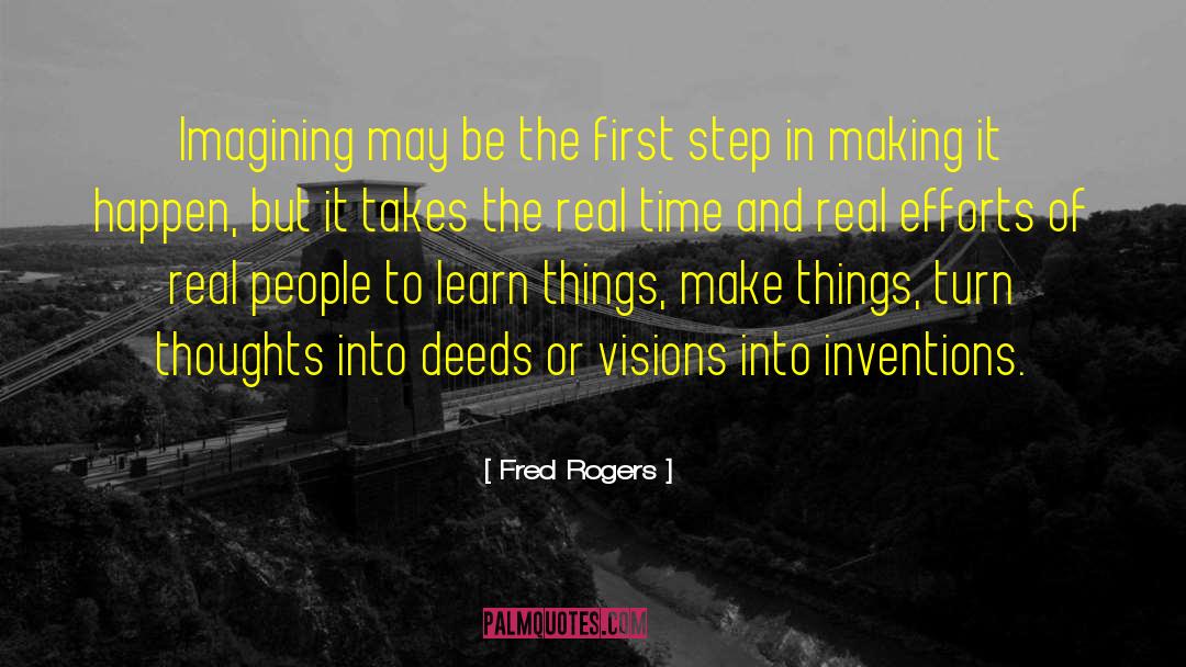 Making It Happen quotes by Fred Rogers