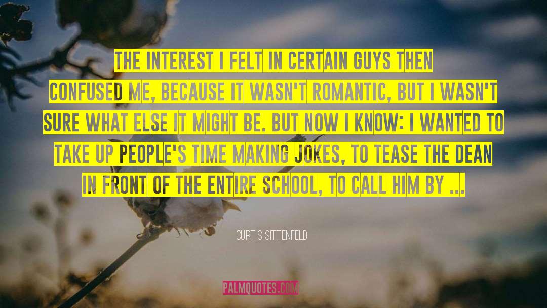 Making Jokes quotes by Curtis Sittenfeld