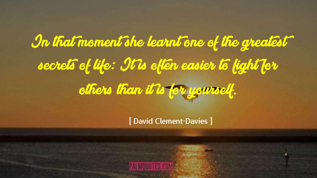 Making Life Easier For Others quotes by David Clement-Davies