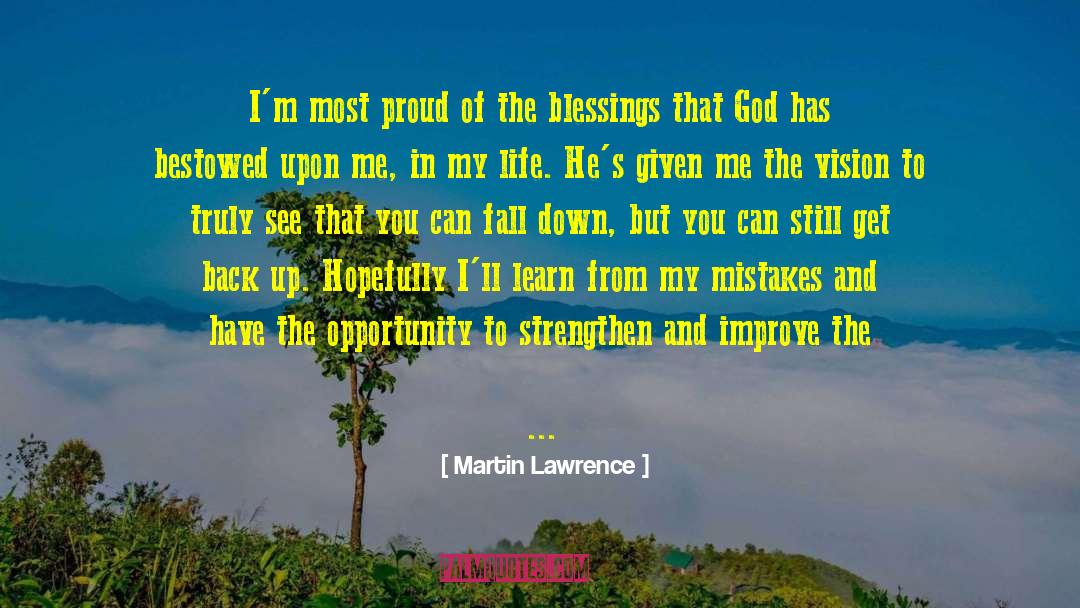 Making Mistakes And Learning From Them quotes by Martin Lawrence