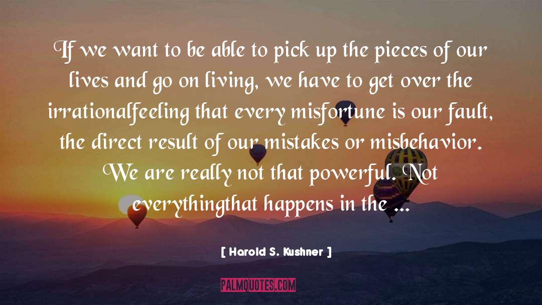 Making Mistakes In Life quotes by Harold S. Kushner