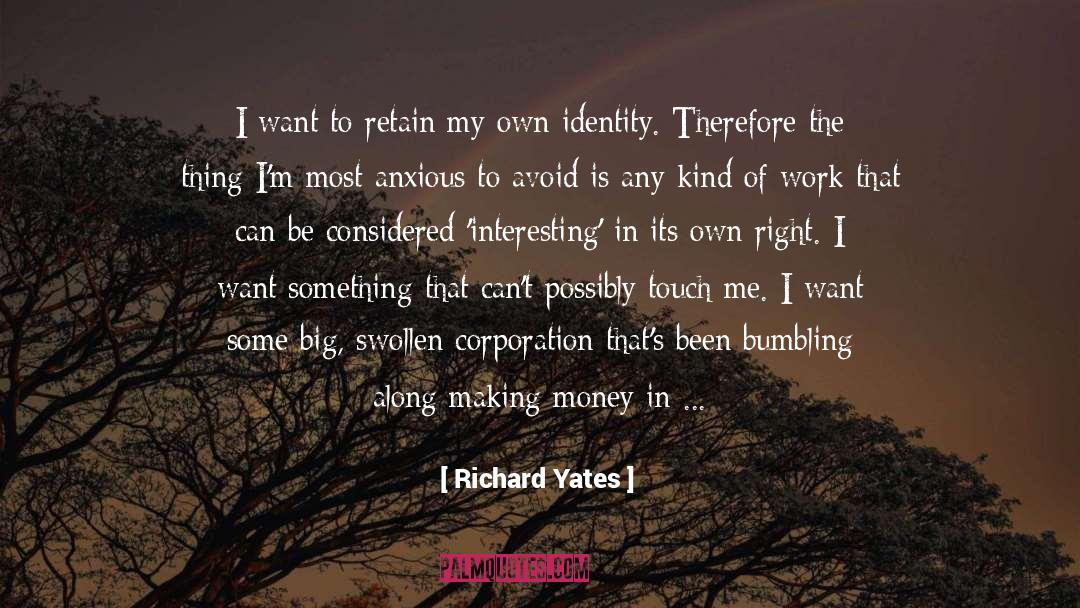 Making Money quotes by Richard Yates