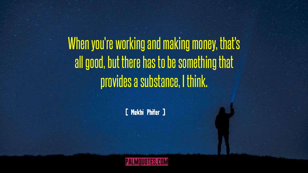 Making Money quotes by Mekhi Phifer